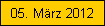 05. Mrz 2012
