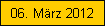 06. Mrz 2012