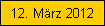 12. Mrz 2012