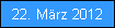 22. Mrz 2012