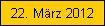 22. Mrz 2012
