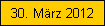 30. Mrz 2012