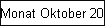 Monat Oktober 2012